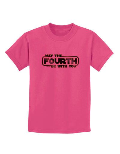 May The Fourth Be With You Childrens T-Shirt-Childrens T-Shirt-TooLoud-Sangria-X-Small-Davson Sales