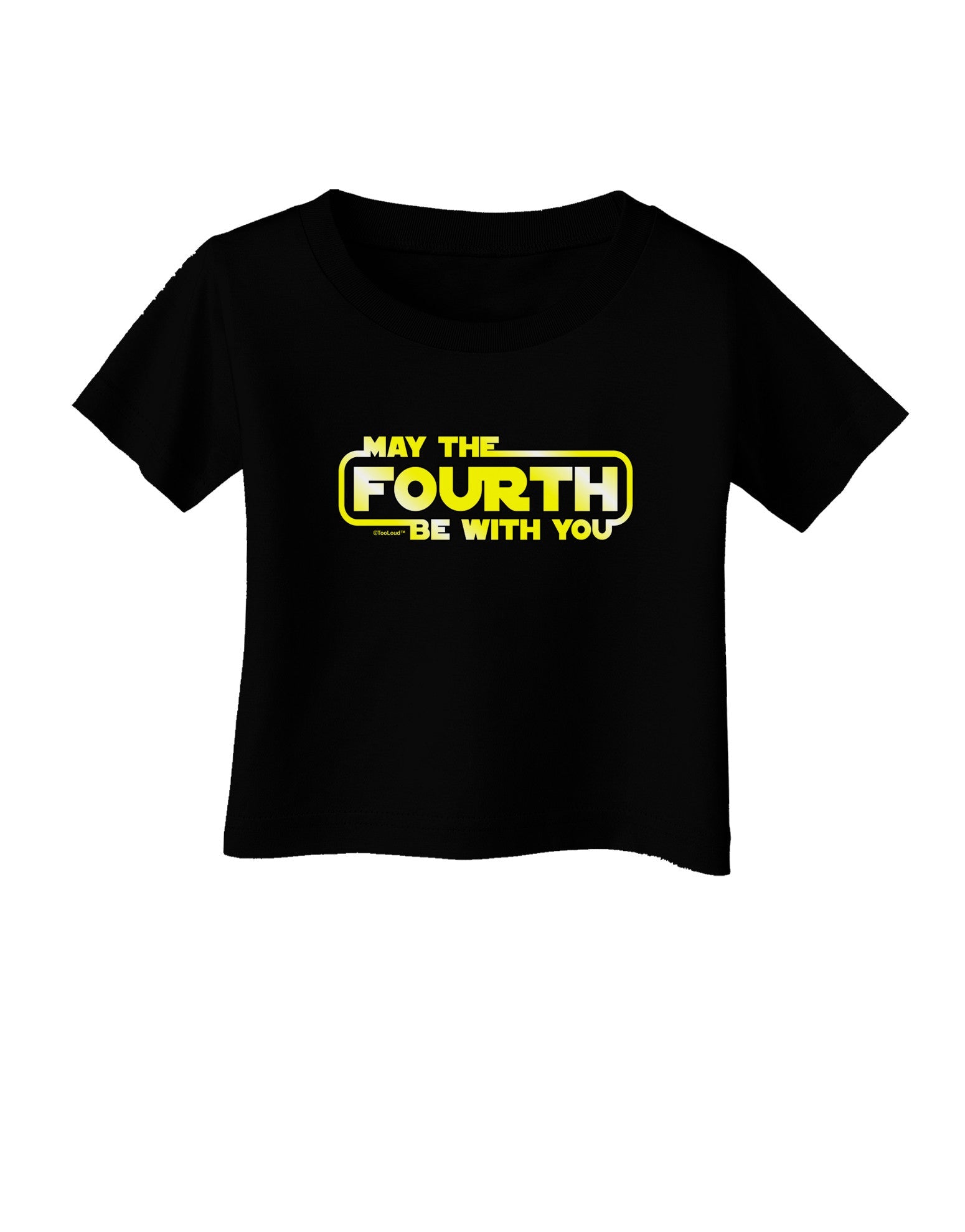 May The Fourth Be With You Infant T-Shirt Dark-Infant T-Shirt-TooLoud-Black-06-Months-Davson Sales