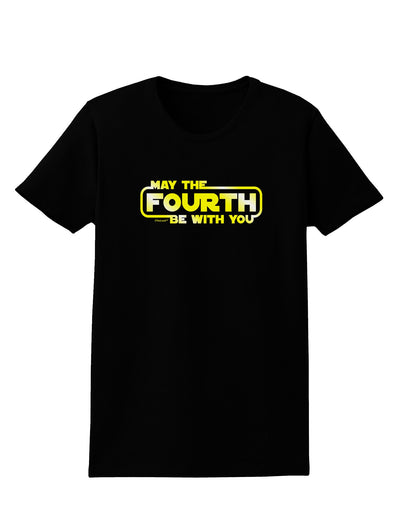 May The Fourth Be With You Womens Dark T-Shirt-TooLoud-Black-X-Small-Davson Sales