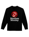 Meatless Monday Adult Long Sleeve Dark T-Shirt by TooLoud-TooLoud-Black-Small-Davson Sales