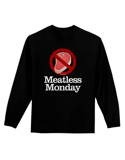 Meatless Monday Adult Long Sleeve Dark T-Shirt by TooLoud-TooLoud-Black-Small-Davson Sales