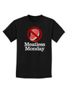 Meatless Monday Childrens Dark T-Shirt by TooLoud-Childrens T-Shirt-TooLoud-Black-X-Small-Davson Sales