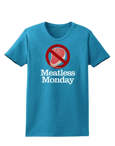 Meatless Monday Womens Dark T-Shirt by TooLoud-Womens T-Shirt-TooLoud-Turquoise-X-Small-Davson Sales