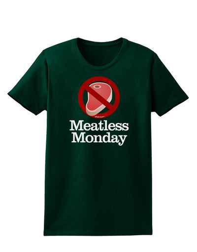 Meatless Monday Womens Dark T-Shirt by TooLoud-Womens T-Shirt-TooLoud-Forest-Green-Small-Davson Sales