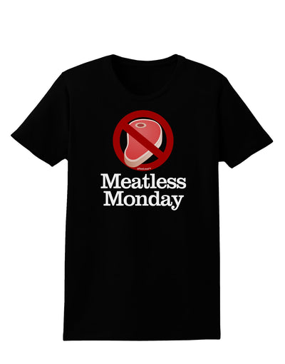 Meatless Monday Womens Dark T-Shirt by TooLoud-Womens T-Shirt-TooLoud-Black-X-Small-Davson Sales