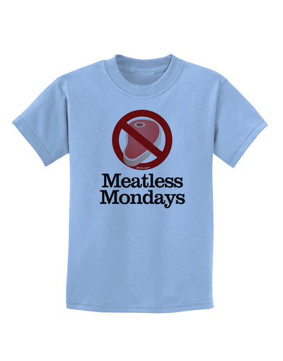 Meatless Mondays Childrens T-Shirt by TooLoud-Childrens T-Shirt-TooLoud-Light-Blue-X-Small-Davson Sales