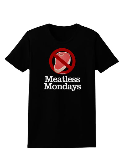 Meatless Mondays Womens Dark T-Shirt by TooLoud-Womens T-Shirt-TooLoud-Black-X-Small-Davson Sales