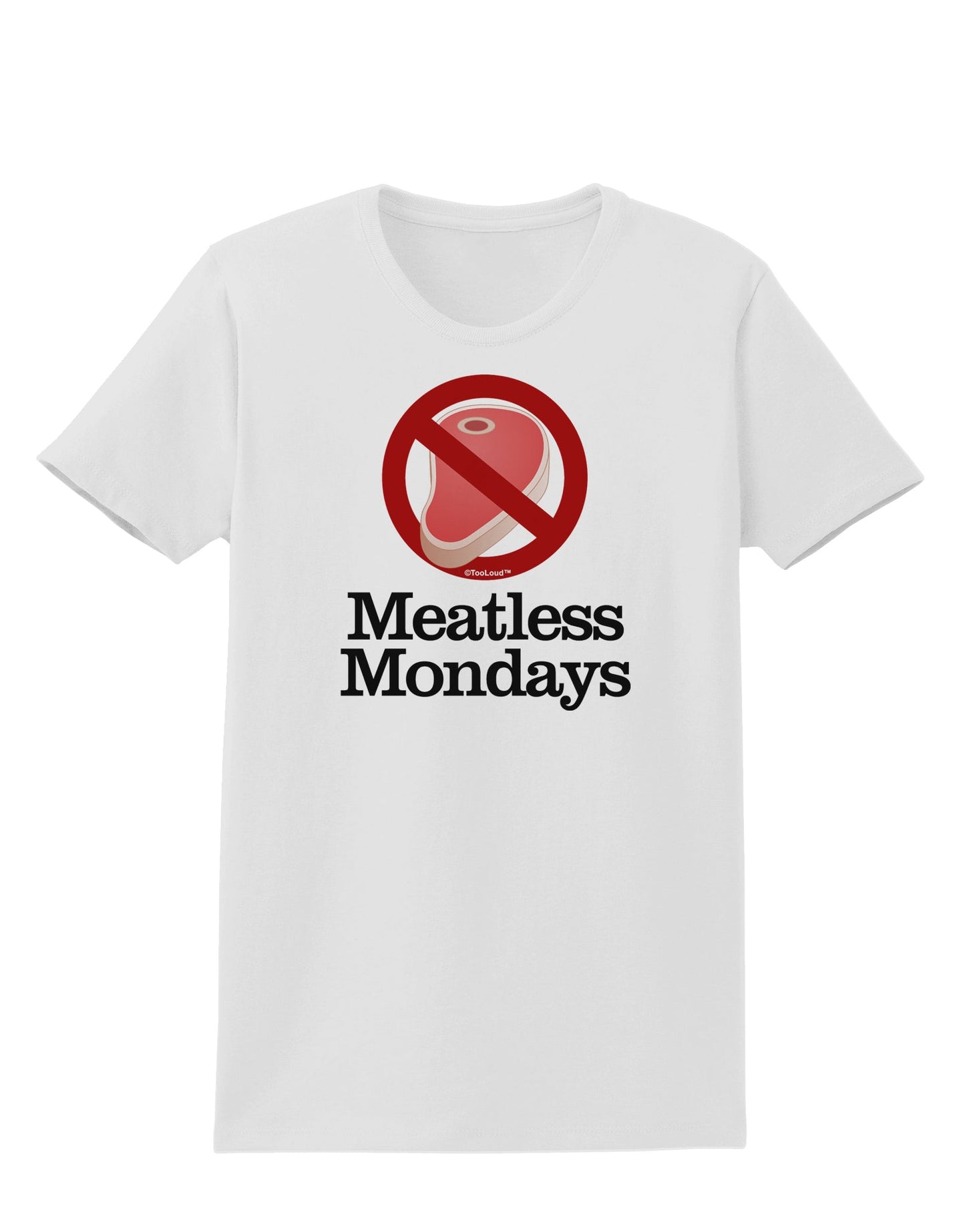 Meatless Mondays Womens T-Shirt by TooLoud-Womens T-Shirt-TooLoud-White-X-Small-Davson Sales