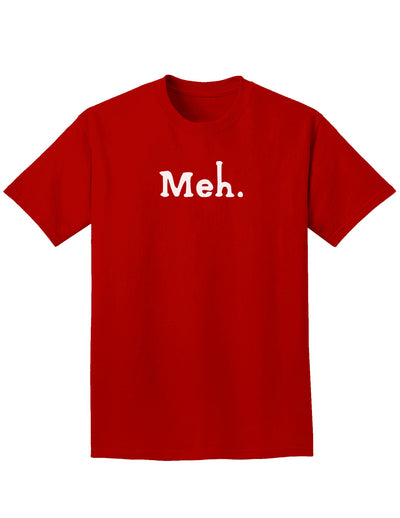 Meh Adult Dark T-Shirt-Mens T-Shirt-TooLoud-Red-Small-Davson Sales