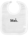 Meh Baby Bib