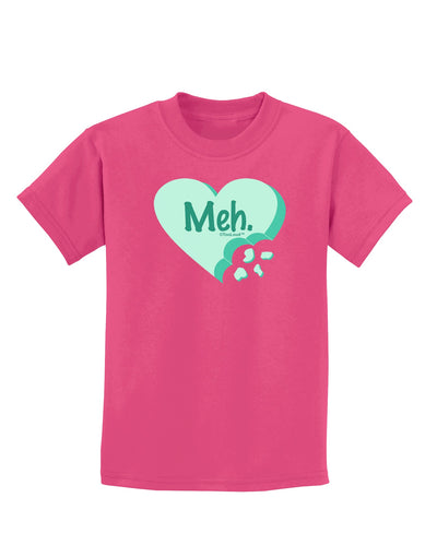 Meh Candy Heart Green - Valentines Day Childrens Dark T-Shirt by TooLoud-Childrens T-Shirt-TooLoud-Sangria-X-Small-Davson Sales