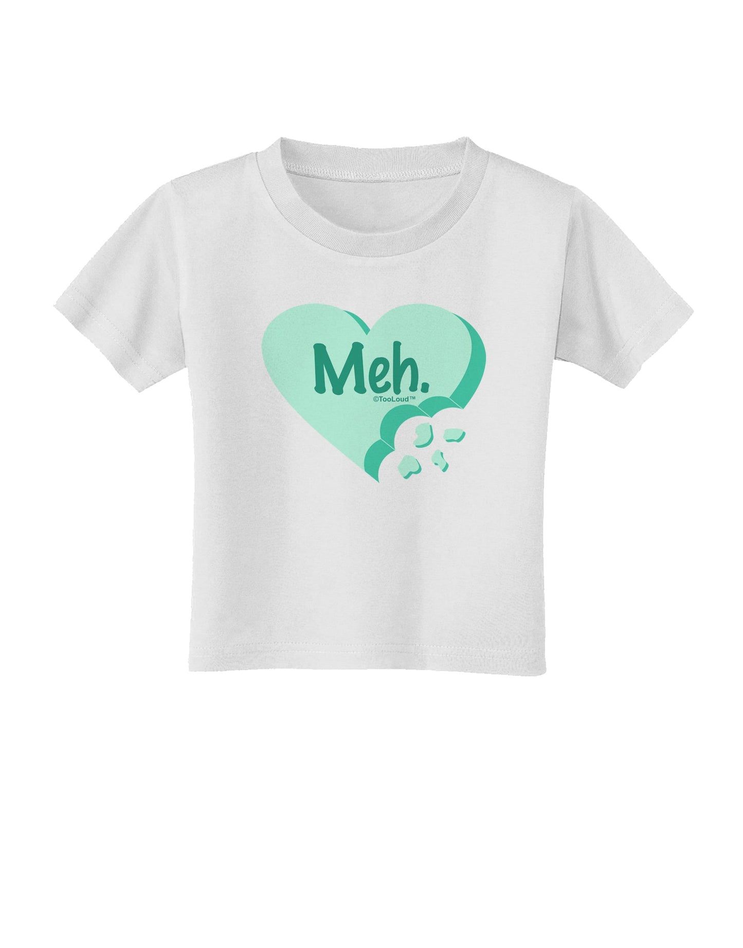 Meh Candy Heart Green - Valentines Day Toddler T-Shirt by TooLoud-Toddler T-Shirt-TooLoud-White-2T-Davson Sales