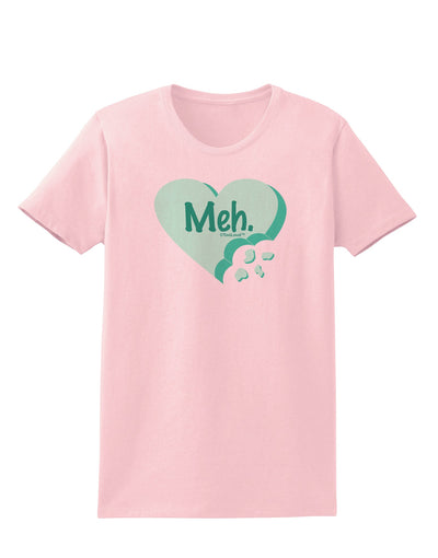 Meh Candy Heart Green - Valentines Day Womens T-Shirt by TooLoud-Womens T-Shirt-TooLoud-PalePink-X-Small-Davson Sales