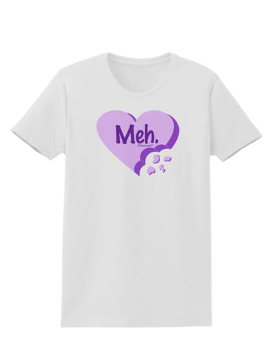 Meh Candy Heart Purple - Valentines Day Womens T-Shirt by TooLoud-Womens T-Shirt-TooLoud-White-X-Small-Davson Sales