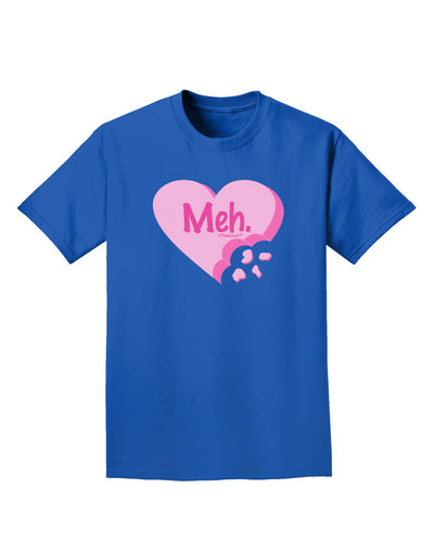 Meh Candy Heart - Valentines Day Adult Dark T-Shirt by TooLoud-Mens T-Shirt-TooLoud-Royal-Blue-Small-Davson Sales