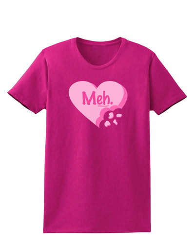 Meh Candy Heart - Valentines Day Womens Dark T-Shirt by TooLoud-Womens T-Shirt-TooLoud-Hot-Pink-Small-Davson Sales