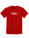 Meh Childrens Dark T-Shirt-Childrens T-Shirt-TooLoud-Red-X-Small-Davson Sales