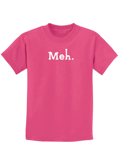 Meh Childrens Dark T-Shirt-Childrens T-Shirt-TooLoud-Sangria-X-Small-Davson Sales