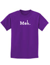 Meh Childrens Dark T-Shirt-Childrens T-Shirt-TooLoud-Purple-X-Small-Davson Sales