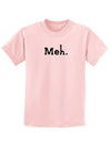 Meh Childrens T-Shirt-Childrens T-Shirt-TooLoud-PalePink-X-Small-Davson Sales