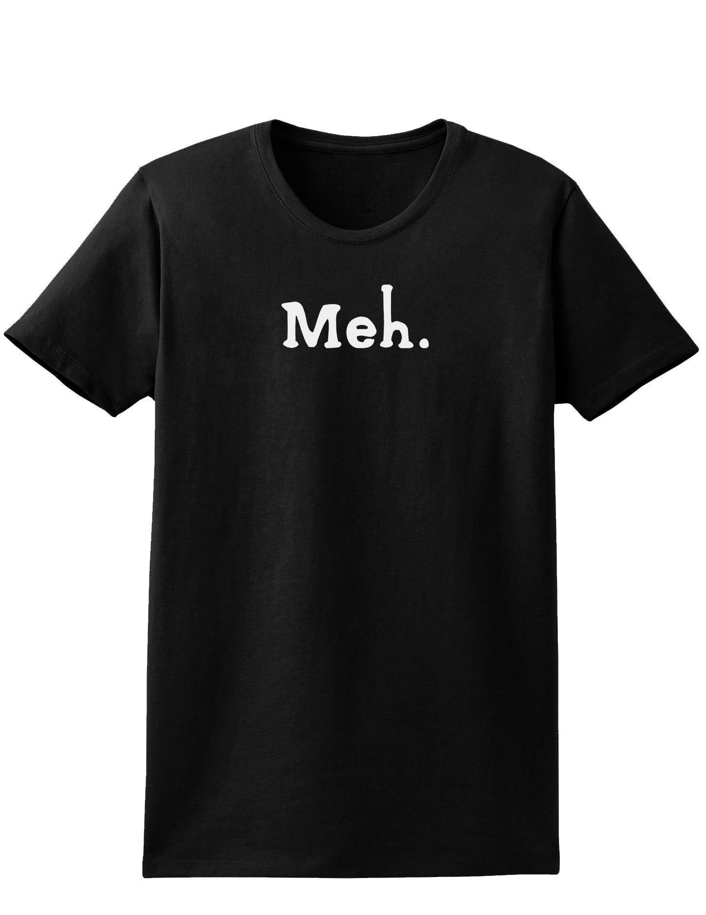 Meh Womens Dark T-Shirt-TooLoud-Black-X-Small-Davson Sales