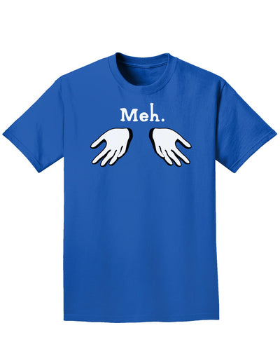 Meh with Hands Adult Dark T-Shirt-Mens T-Shirt-TooLoud-Royal-Blue-Small-Davson Sales