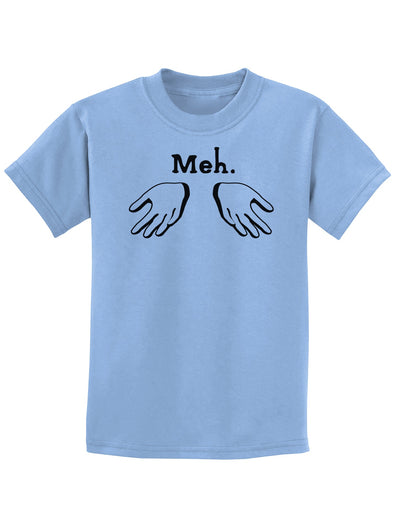 Meh with Hands Childrens T-Shirt-Childrens T-Shirt-TooLoud-Light-Blue-X-Small-Davson Sales