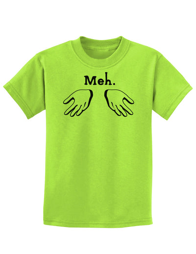 Meh with Hands Childrens T-Shirt-Childrens T-Shirt-TooLoud-Lime-Green-X-Small-Davson Sales