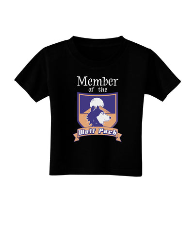 Member of the Wolf Pack Toddler T-Shirt Dark-Toddler T-Shirt-TooLoud-Black-2T-Davson Sales