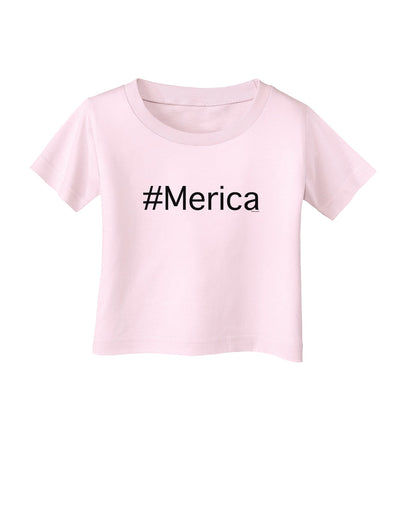 #Merica Infant T-Shirt-Infant T-Shirt-TooLoud-Light-Pink-06-Months-Davson Sales