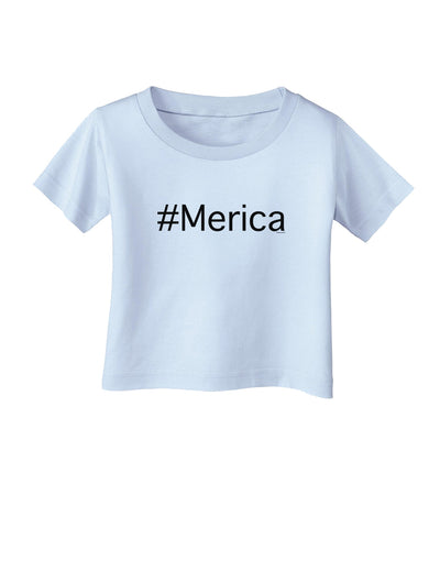 #Merica Infant T-Shirt-Infant T-Shirt-TooLoud-Light-Blue-06-Months-Davson Sales