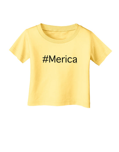 #Merica Infant T-Shirt-Infant T-Shirt-TooLoud-Daffodil-Yellow-06-Months-Davson Sales