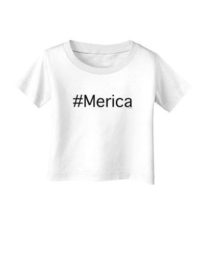 #Merica Infant T-Shirt-Infant T-Shirt-TooLoud-White-06-Months-Davson Sales