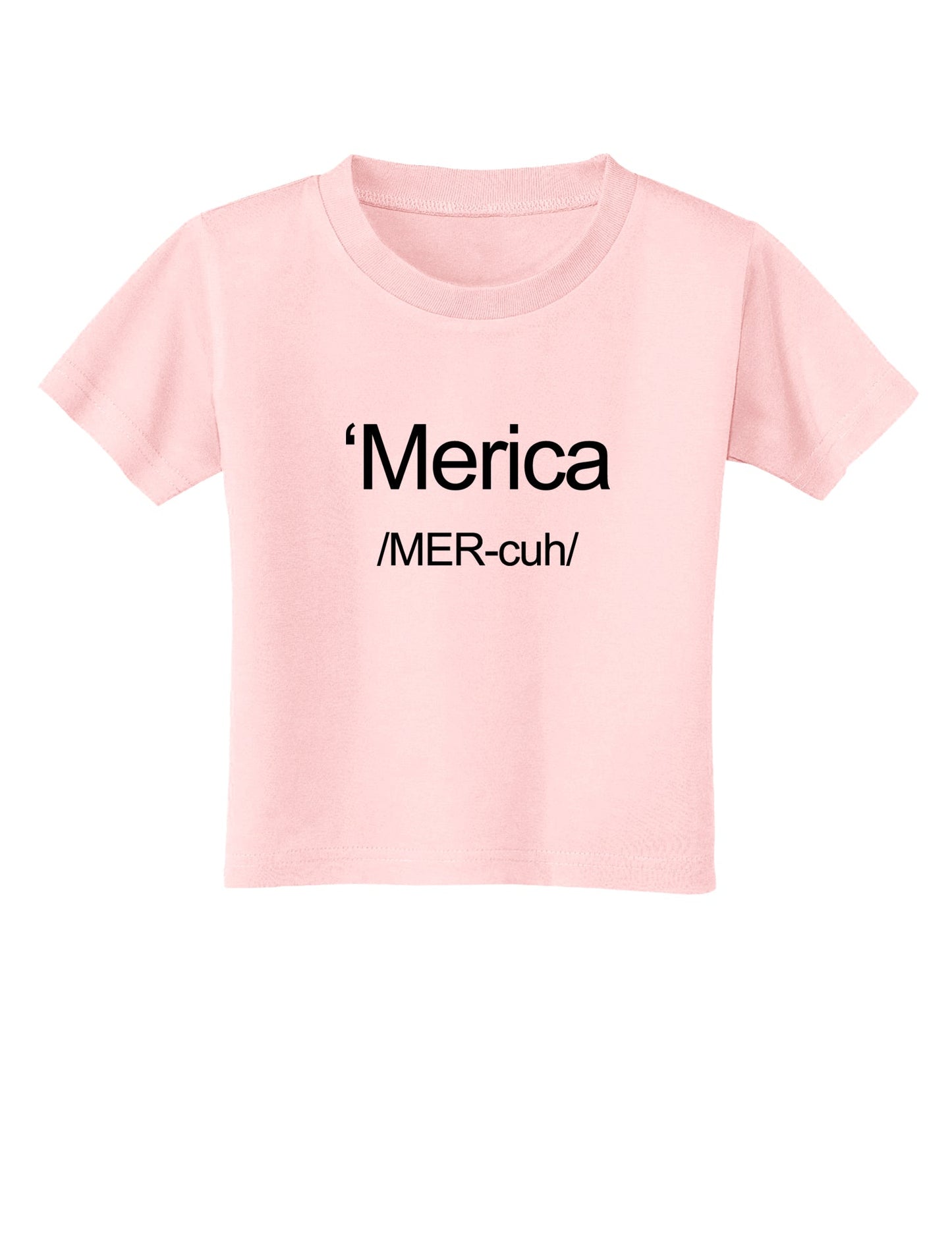 Merica Text Toddler T-Shirt-Toddler T-Shirt-TooLoud-Light-Pink-2T-Davson Sales