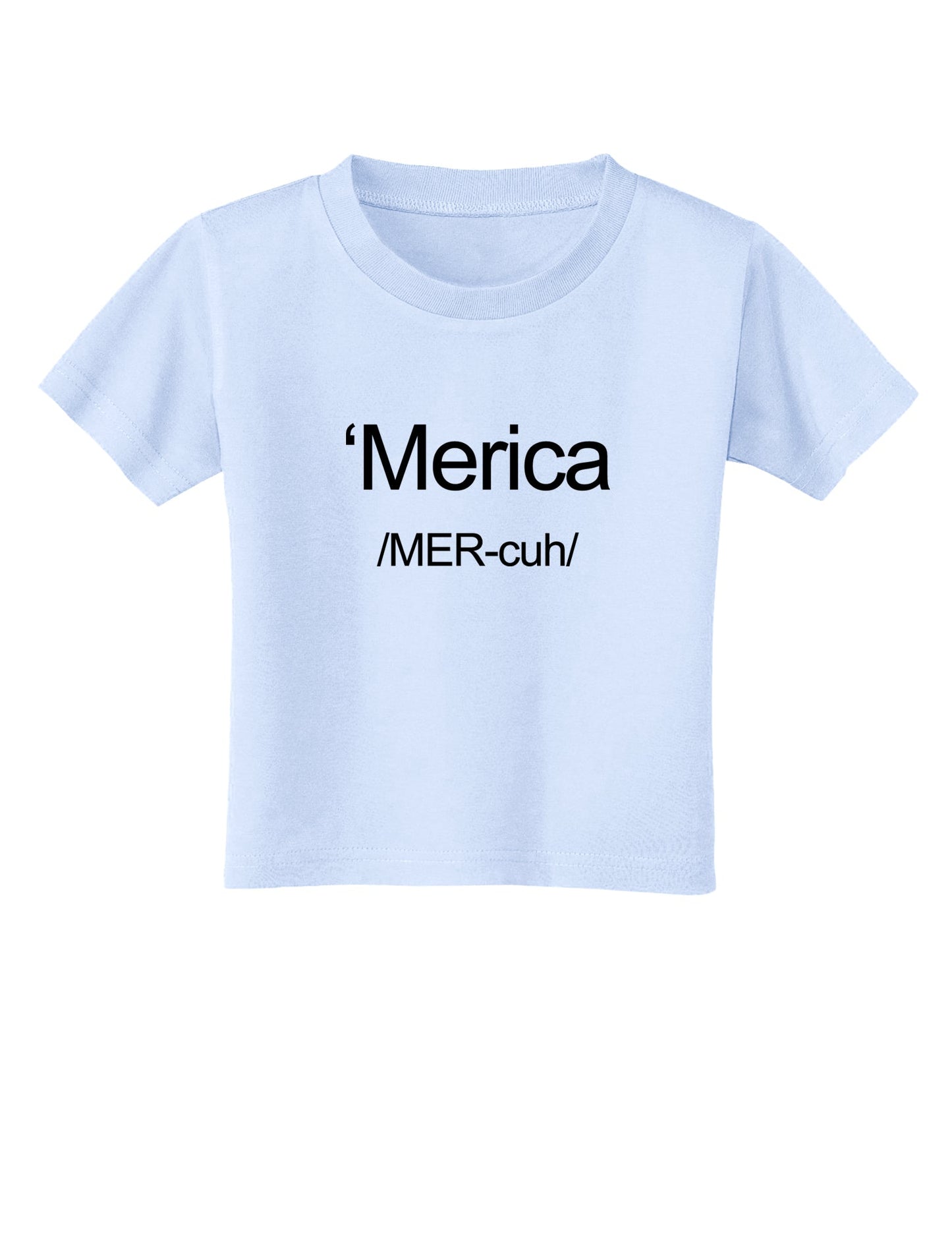 Merica Text Toddler T-Shirt-Toddler T-Shirt-TooLoud-Light-Blue-2T-Davson Sales