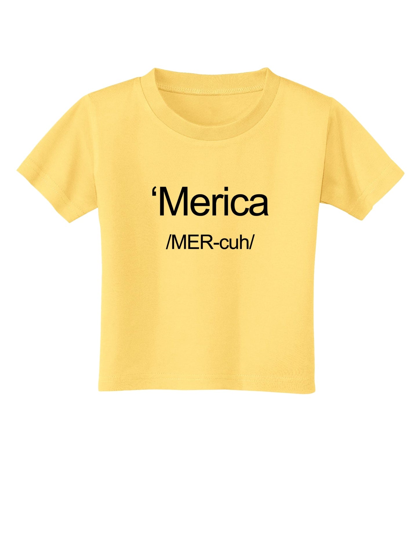 Merica Text Toddler T-Shirt-Toddler T-Shirt-TooLoud-Daffodil-Yellow-2T-Davson Sales
