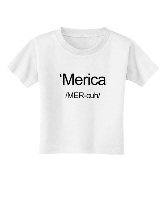 Merica Text Toddler T-Shirt-Toddler T-Shirt-TooLoud-White-2T-Davson Sales