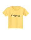#Merica Toddler T-Shirt-Toddler T-Shirt-TooLoud-Daffodil-Yellow-2T-Davson Sales