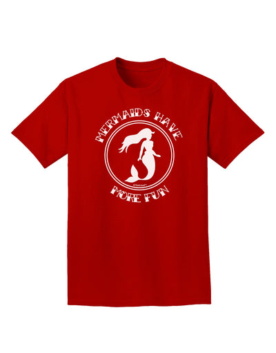 Mermaids Have More Fun Adult Dark T-Shirt-Mens T-Shirt-TooLoud-Red-Small-Davson Sales