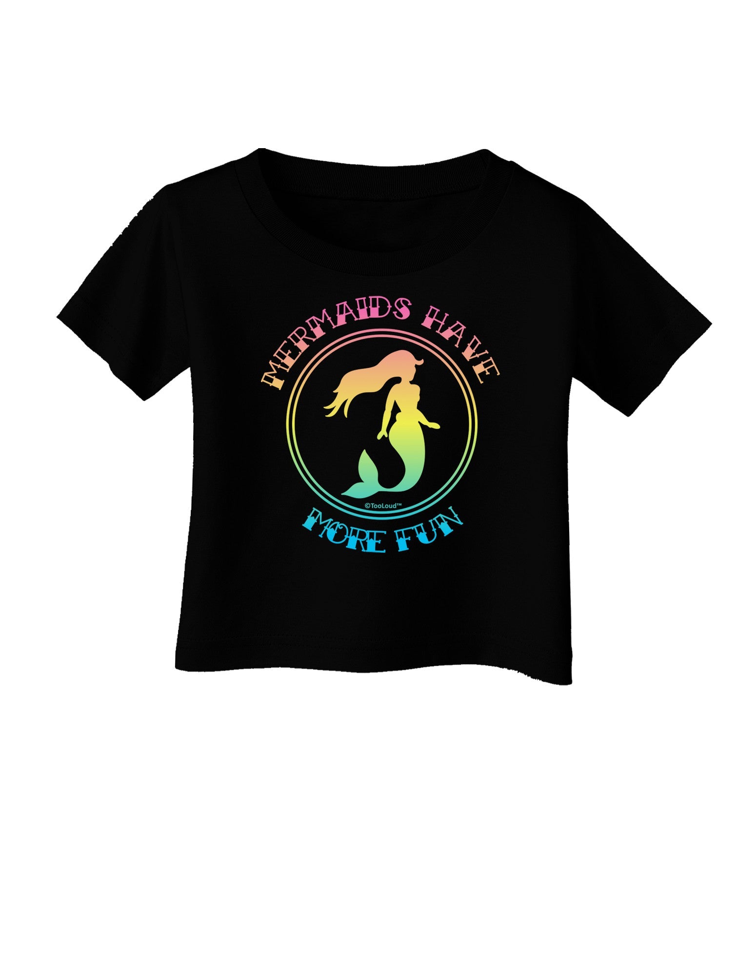 Mermaids Have More Fun - Beachy Colors Infant T-Shirt Dark-Infant T-Shirt-TooLoud-Black-06-Months-Davson Sales