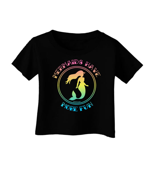 Mermaids Have More Fun - Beachy Colors Infant T-Shirt Dark-Infant T-Shirt-TooLoud-Black-06-Months-Davson Sales