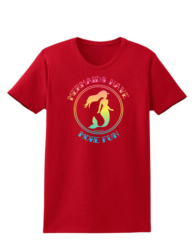 Mermaids Have More Fun - Beachy Colors Womens Dark T-Shirt-TooLoud-Red-X-Small-Davson Sales