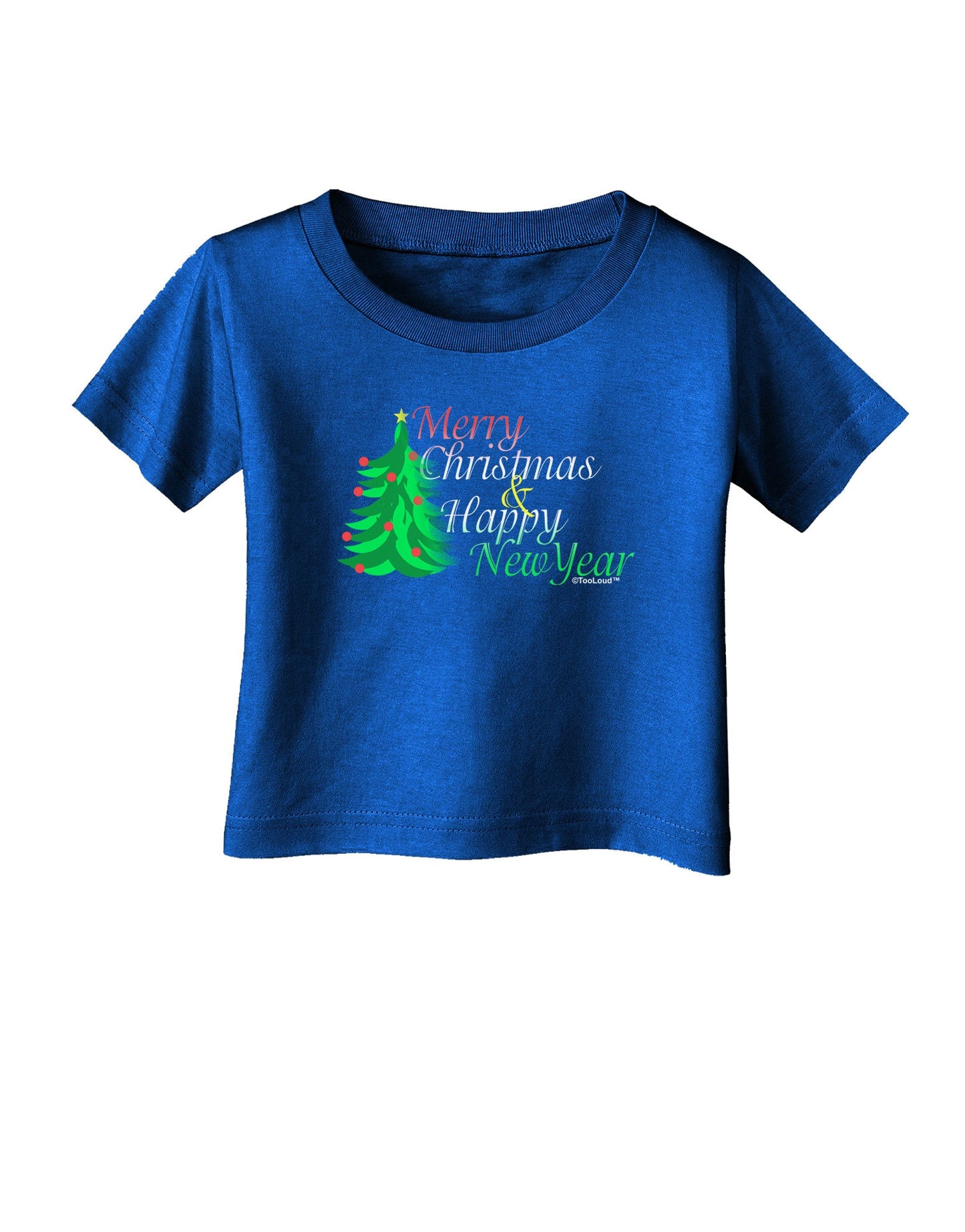 Merry Christmas & Happy New Year Infant T-Shirt Dark-Infant T-Shirt-TooLoud-Royal-Blue-06-Months-Davson Sales