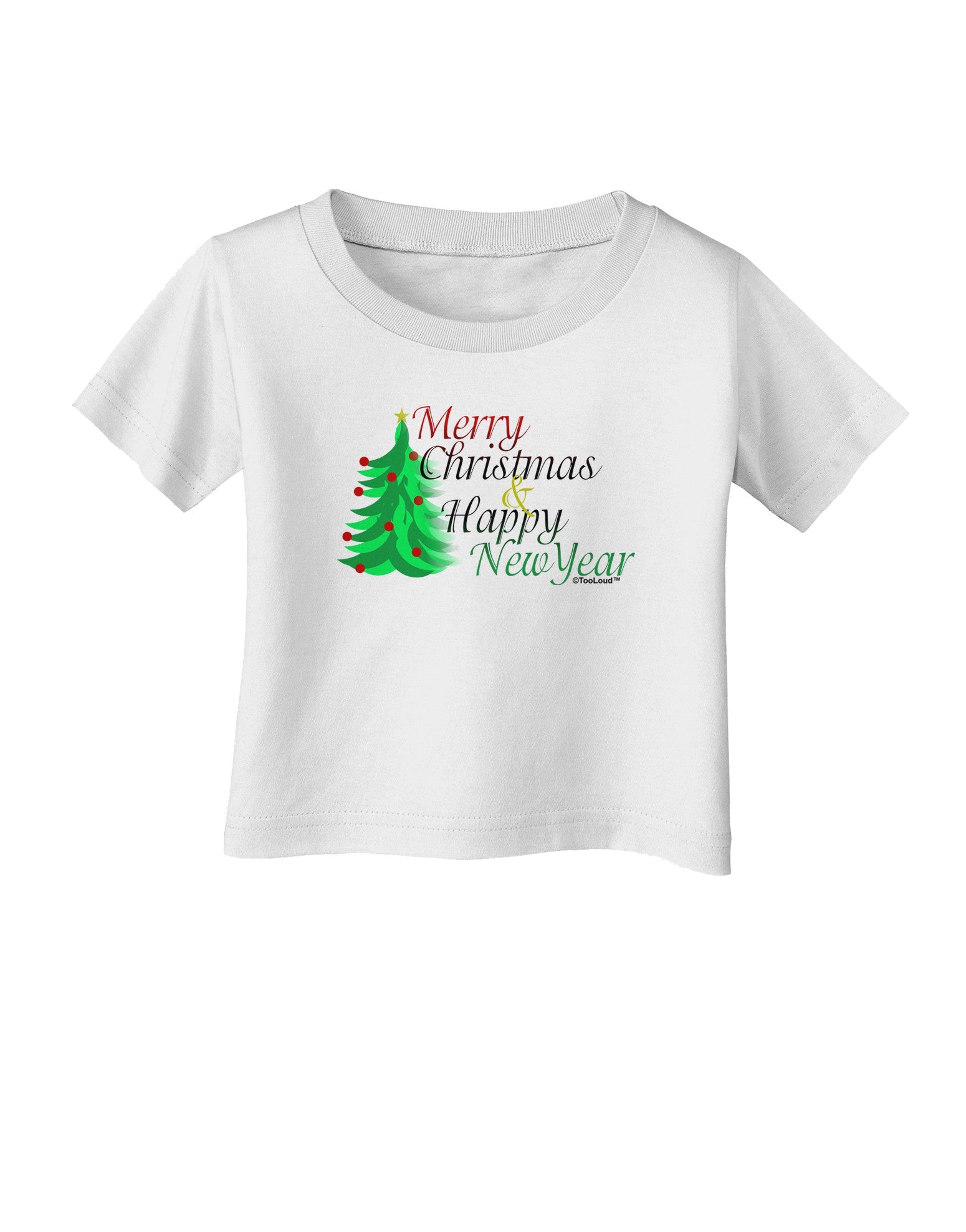 Merry Christmas & Happy New Year Infant T-Shirt-Infant T-Shirt-TooLoud-White-06-Months-Davson Sales