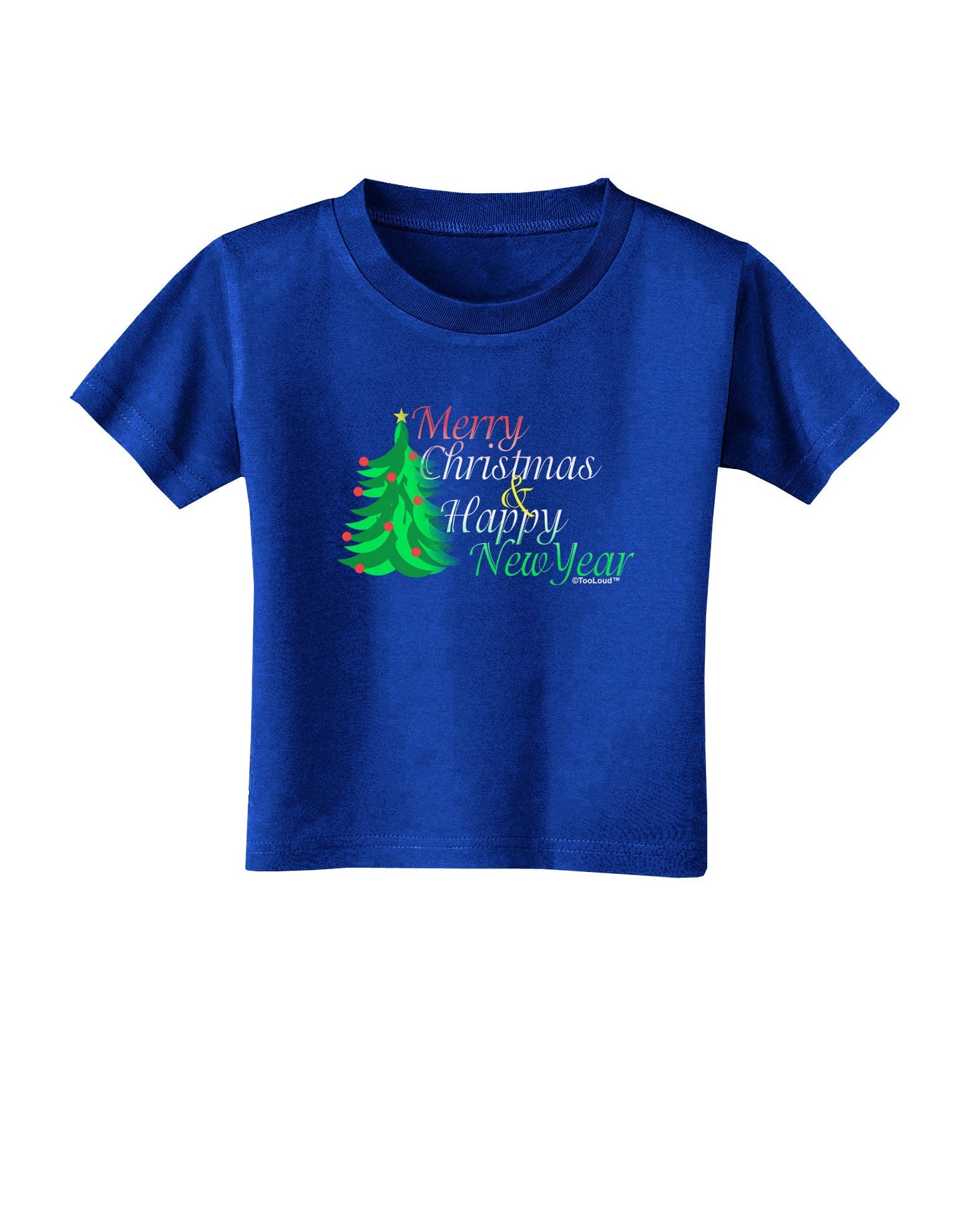 Merry Christmas & Happy New Year Toddler T-Shirt Dark-Toddler T-Shirt-TooLoud-Royal-Blue-2T-Davson Sales