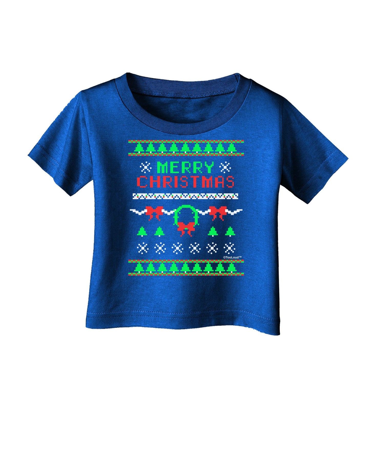 Merry Christmas Ugly Christmas Sweater Infant T-Shirt Dark-Infant T-Shirt-TooLoud-Royal-Blue-06-Months-Davson Sales