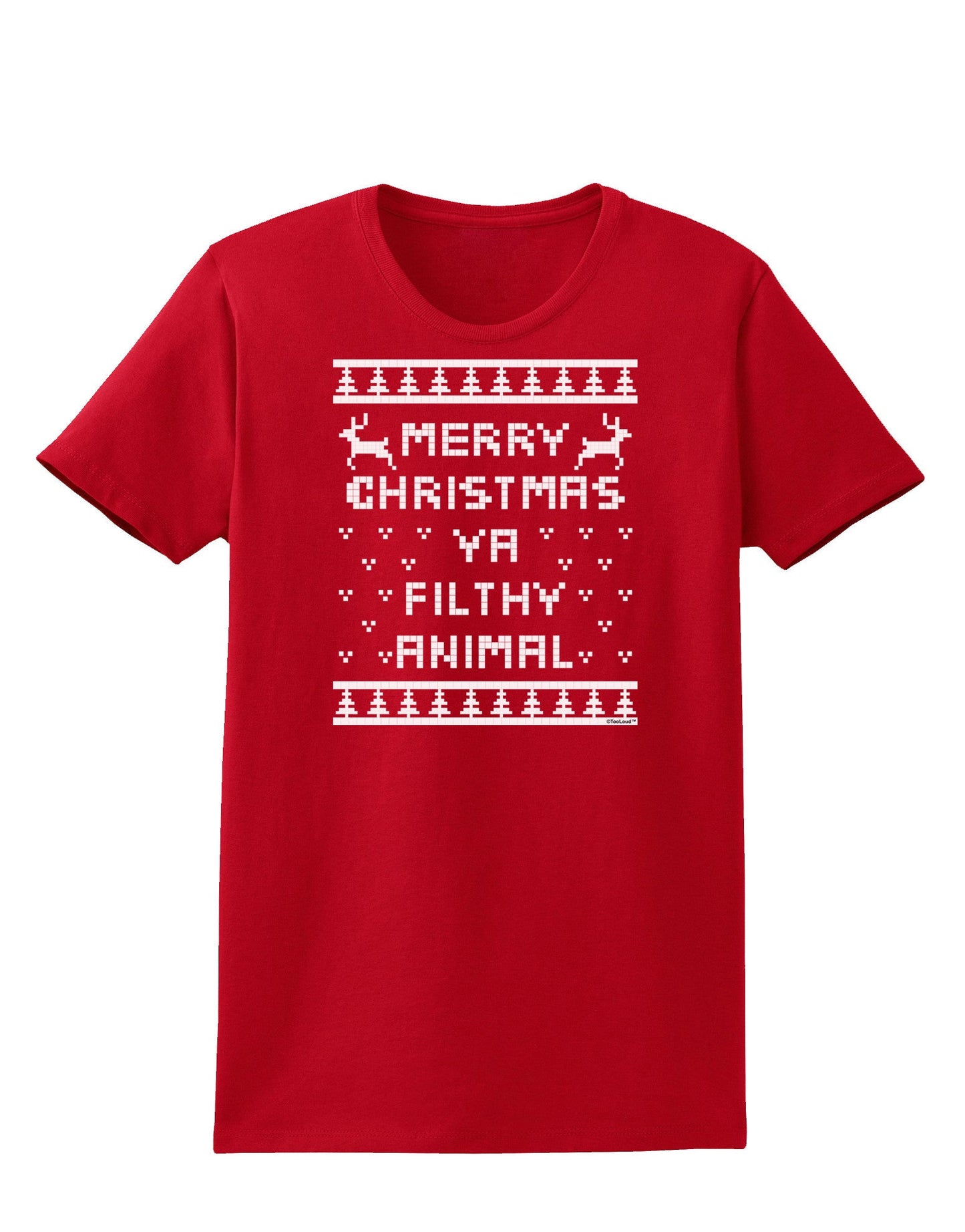 Merry Christmas Ya Filthy Animal Christmas Sweater Womens Dark T-Shirt-TooLoud-Red-X-Small-Davson Sales