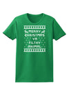 Merry Christmas Ya Filthy Animal Christmas Sweater Womens Dark T-Shirt-TooLoud-Kelly-Green-X-Small-Davson Sales