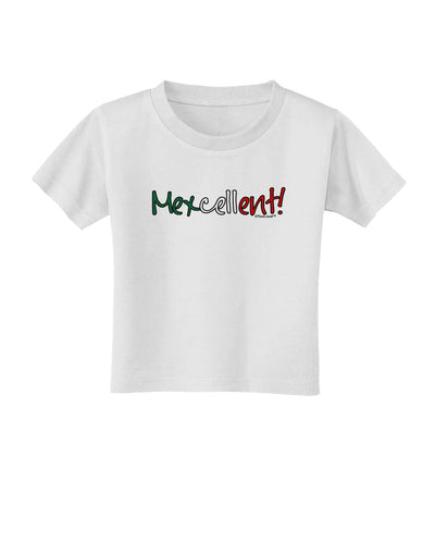 Mexcellent Flag Color - Cinco De Mayo Toddler T-Shirt-Toddler T-Shirt-TooLoud-White-2T-Davson Sales