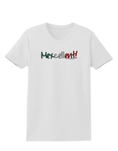 Mexcellent Flag Color - Cinco De Mayo Womens T-Shirt-Womens T-Shirt-TooLoud-White-X-Small-Davson Sales